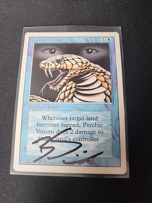 MTG Magic the Gathering - Signed by Brian Snoddy - REVISED Pychic Venom