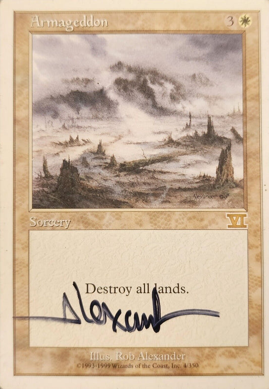 Signed Armageddon MP/HP 6th Edition Artist Rob Alexander 1999 MTG Magic Rare EDH